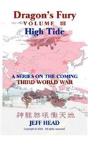 Dragon's Fury - High Tide (Vol. III)