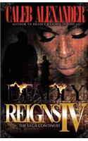 Deadly Reigns IV