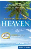 Pastor David's Travel Guide to Heaven