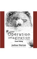 Operation Imagination with Buddy the Bear