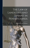 law of Landlord and Tenant in Pennsylvania