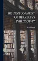 The Development Of Berkeleys Philosophy