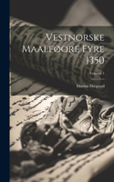 Vestnorske maalføore fyre 1350; Volume 1