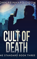 Cult Of Death (The Standard Book 3)