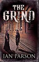 The Grind: Premium Hardcover Edition