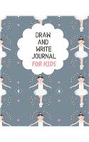 Draw and Write Journal