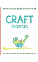 Craft Projects