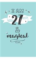 I Am 27 And Magical: Cute 27th Birthday Card Journal / Notebook / Diary / Greetings / Appreciation Quote Gift (6 x 9 - 110 Blank Lined Pages)