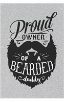 Proud Owner of a Bearded Daddy