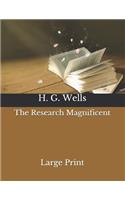 The Research Magnificent: Large Print