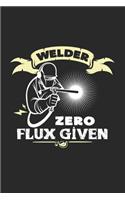 Welder zero flux given
