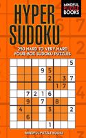 Hyper Sudoku: 250 Hard to Very Hard Four-Box Sudoku Puzzles(16 Windoku)