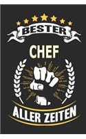 Bester Chef Aller Zeiten: Notizbuch, Notizblock, Mit 100 Linierten Seiten Ideal ALS Geschenk