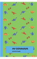 My Dinosaur Sketch Book