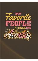 My Favorite People Call Me Auntie