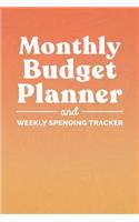 Monthly Budget Planner and Weekly Spending Tracker