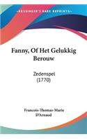 Fanny, Of Het Gelukkig Berouw