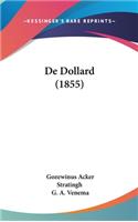De Dollard (1855)
