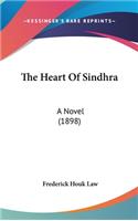 The Heart Of Sindhra: A Novel (1898)