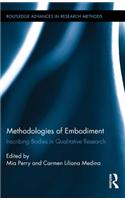 Methodologies of Embodiment