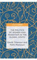 Politics of Women and Migration in the Global South