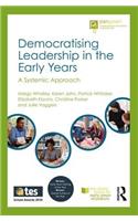 Democratising Leadership in the Early Years