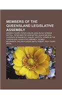 Members of the Queensland Legislative Assembly: Andrew Fisher, Peter Lawlor, Anna Bligh, Gordon Nuttall, Peter Beattie, Bob Katter(English)