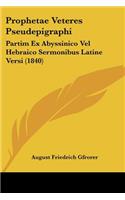 Prophetae Veteres Pseudepigraphi
