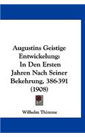 Augustins Geistige Entwickelung