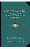 Forty Years In The World V3