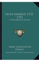 Peter Markoe 1752-1792