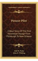 Pioneer Pilot