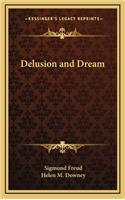Delusion and Dream