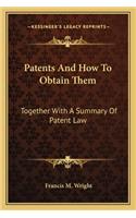 Patents and How to Obtain Them