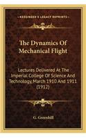 Dynamics of Mechanical Flight