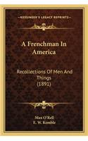 Frenchman in America