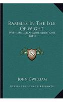 Rambles In The Isle Of Wight
