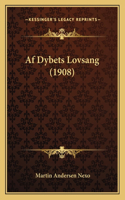 Af Dybets Lovsang (1908)