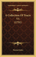 Collection Of Tracts V1 (1731)