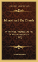 Ishmael And The Church