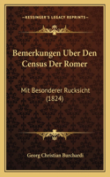 Bemerkungen Uber Den Census Der Romer