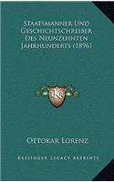 Staatsmanner Und Geschichtschreiber Des Neunzehnten Jahrhunderts (1896)