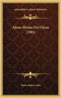Adeno-Myome Des Uterus (1903)