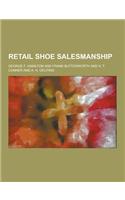 Retail Shoe Salesmanship