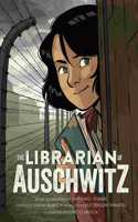 Librarian of Auschwitz: The Graphic Novel