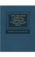 Copley Square Design Competition: Competition Rules, Regulations and Program, Second Stage