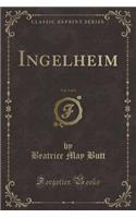 Ingelheim, Vol. 3 of 3 (Classic Reprint): (English)