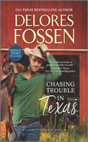 Chasing Trouble in Texas: (2 Lone Star Ridge)