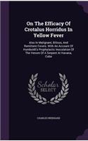 On The Efficacy Of Crotalus Horridus In Yellow Fever