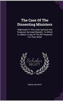 The Case Of The Dissenting Ministers